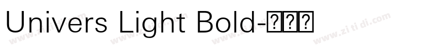 Univers Light Bold字体转换 Univers Light Bold字体转换